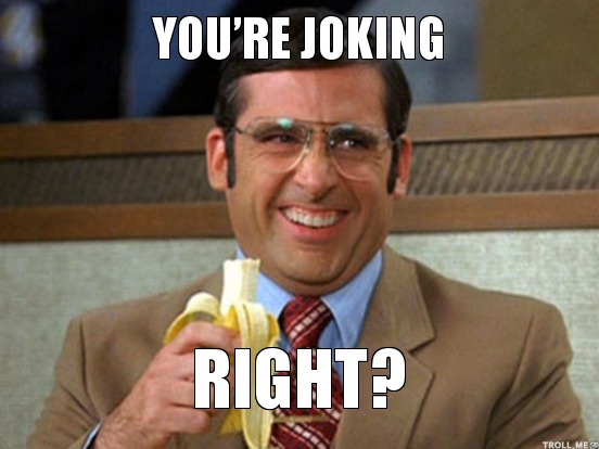 youre-joking-right.jpg